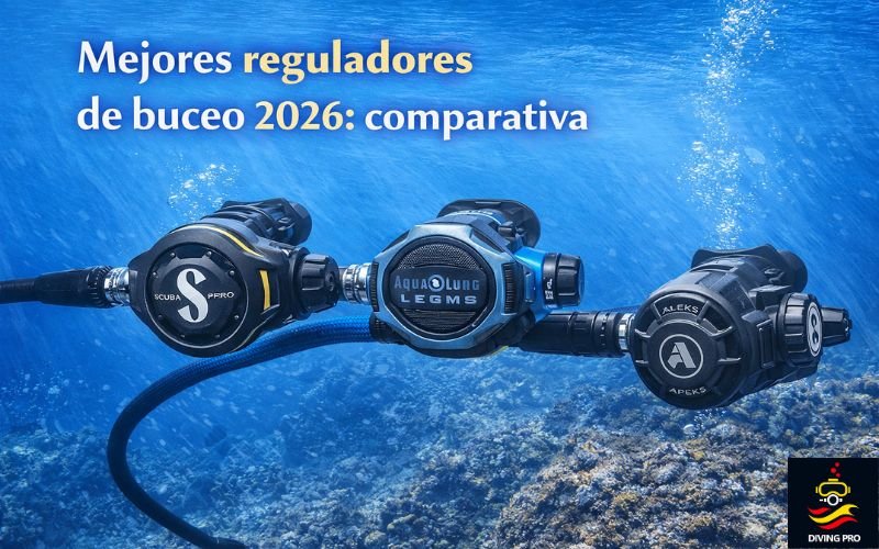 Mejores reguladores de buceo 2026