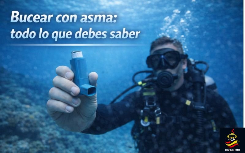 Bucear con asma: todo lo que debes saber